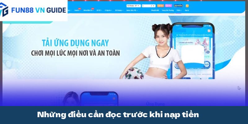 Những điều cần đọc trước khi nạp tiền