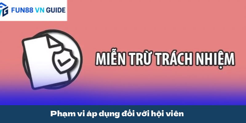 Phạm vi áp dụng đối với hội viên
