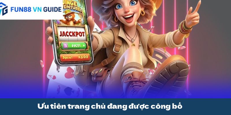 Ưu tiên trang chủ đang được công bố
