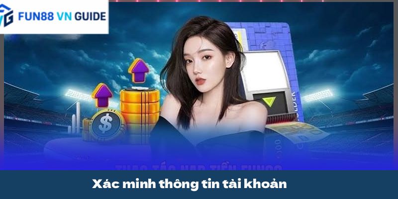 Xác minh thông tin tài khoản